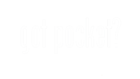 Got Pocket? Apparel